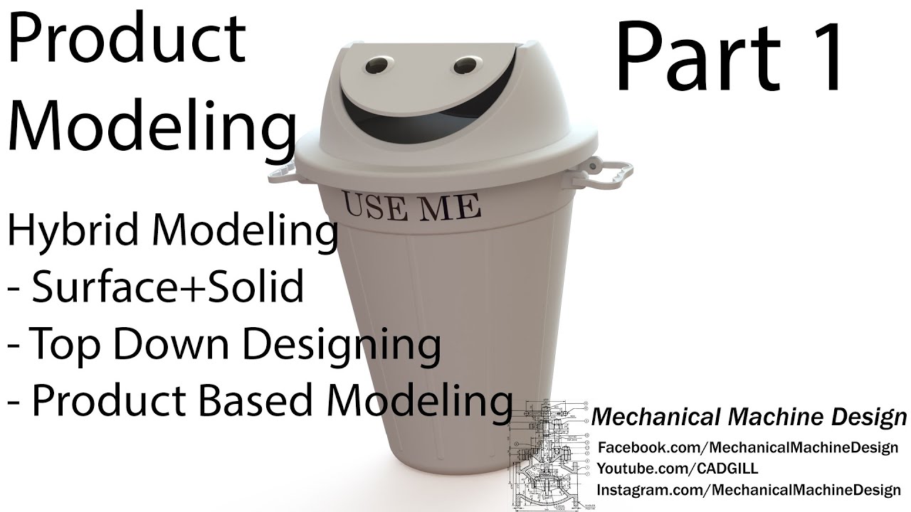 Product Modeling - Part 1 - Dustbin Modeling in SolidWorks