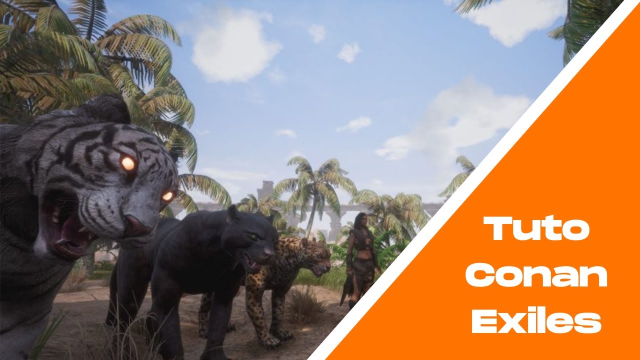 Tuto Conan Exiles – Le Top 20 des animaux (hors DLC). En bonus : quelle nourriture leur donner ?