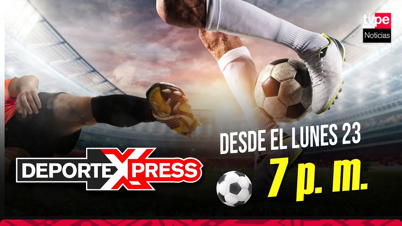 &iexcl;ESTRENO! Deporte Express - Lanzamiento Lunes 23 de Octubre