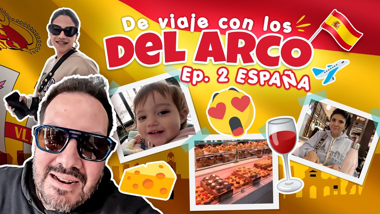 De viaje con los Del Arco | Ep. 2 MADRID