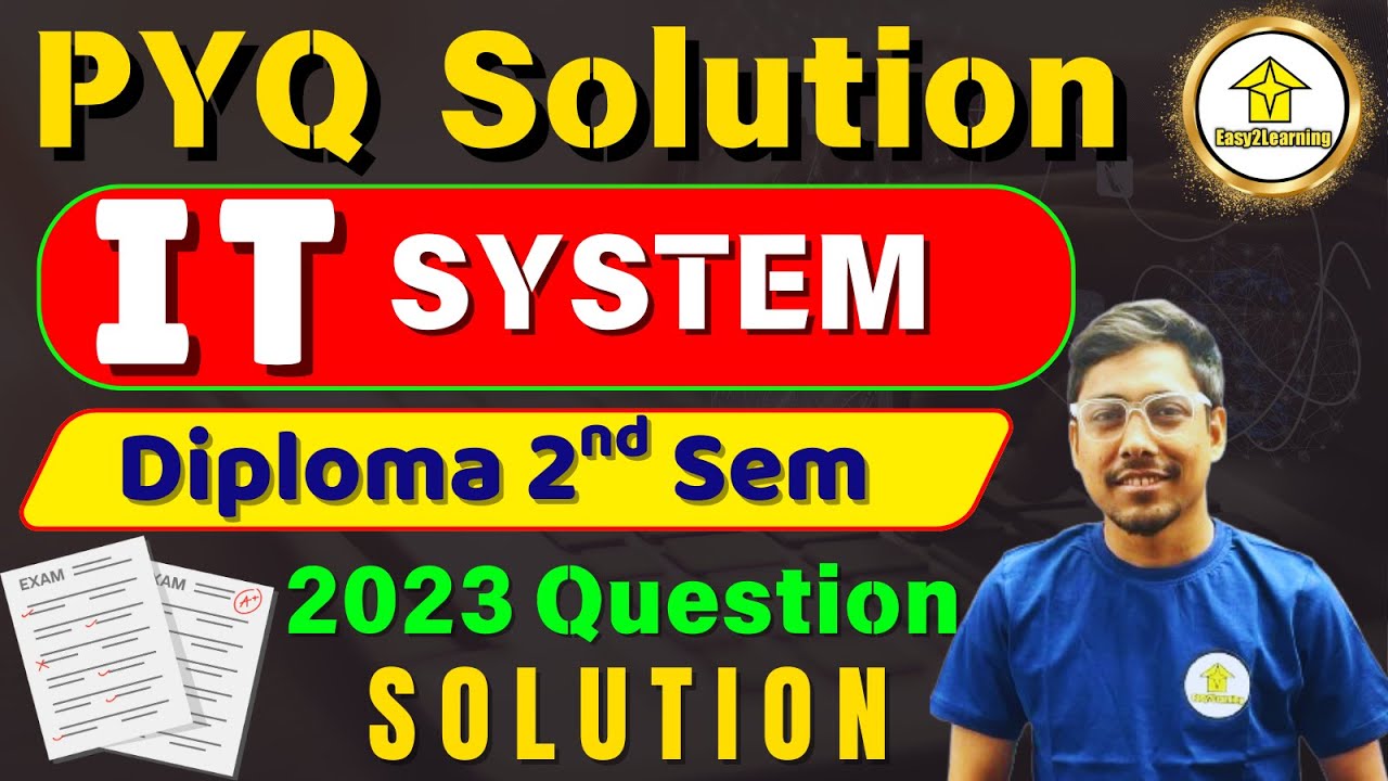 Diploma 2nd Sem  PYQ Solution 2023 | IT System |  Polytechnic Math Solve | By Easy2Learning