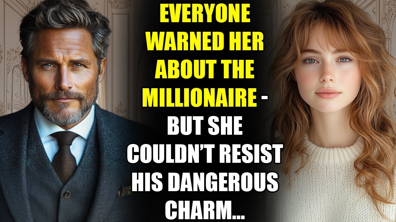 Everyone Warned Her About the MILLIONAIRE - But She Couldn’t Resist His Dangerous Charm...
