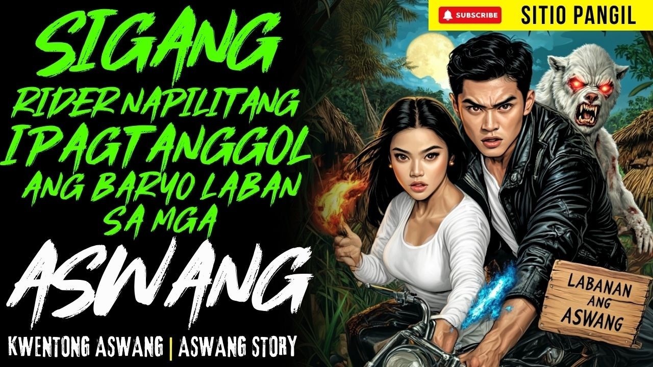 SIGANG RIDER NAPILITANG IPAGTANGGOL ANG BARYO LABAN SA MGA ASWANG | Kwentong Aswang | True Story