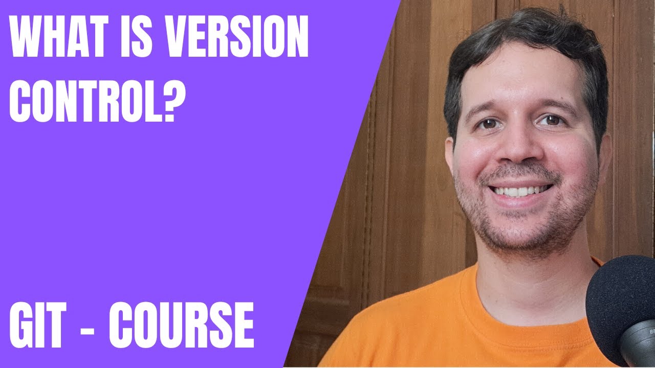 1 - What is version control | Git Course