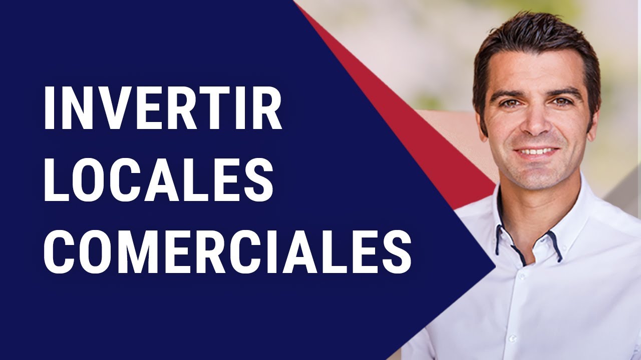 11 Aspectos Clave para invertir en Locales Comerciales