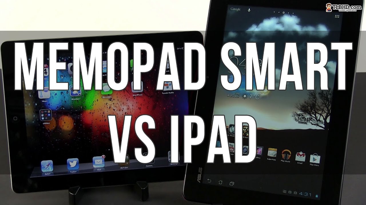 Asus Memo Pad Smart vs iPad comparison: price vs performance