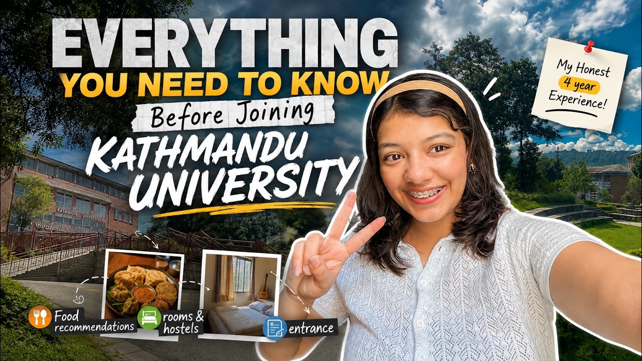 Everything You Need to Know Before Joining Kathmandu University