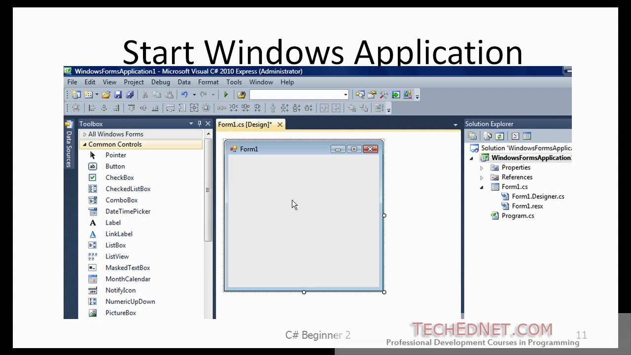 C# Beginner 2 - My First Application