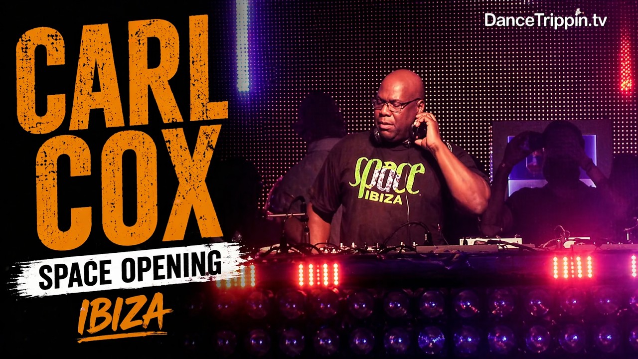 Carl Cox | Space Opening | Ibiza