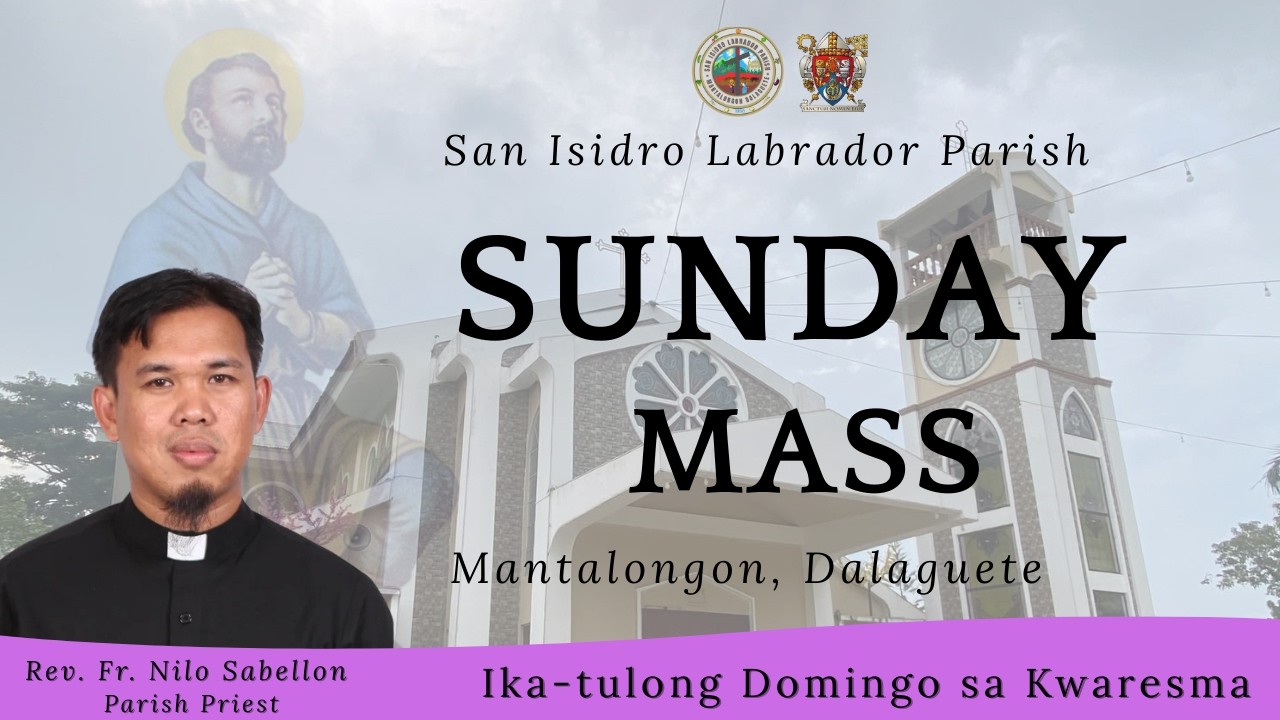 March 8, 2026, |  Ika-tulong Domingo sa Kwaresma | Rev. Fr. Nilo M. Sabellon