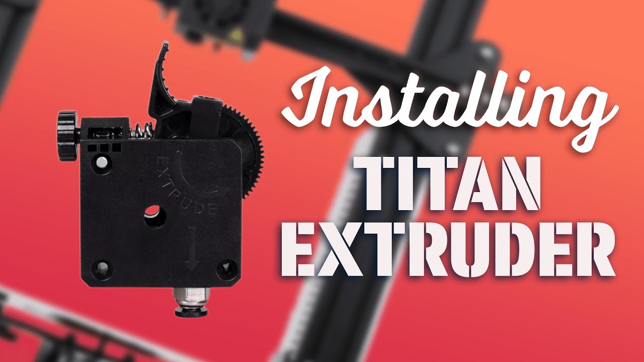 TITAN EXTRUDER - CLONE | Is it a good Ender 3 std Extruder Replacement? |  HOW TO