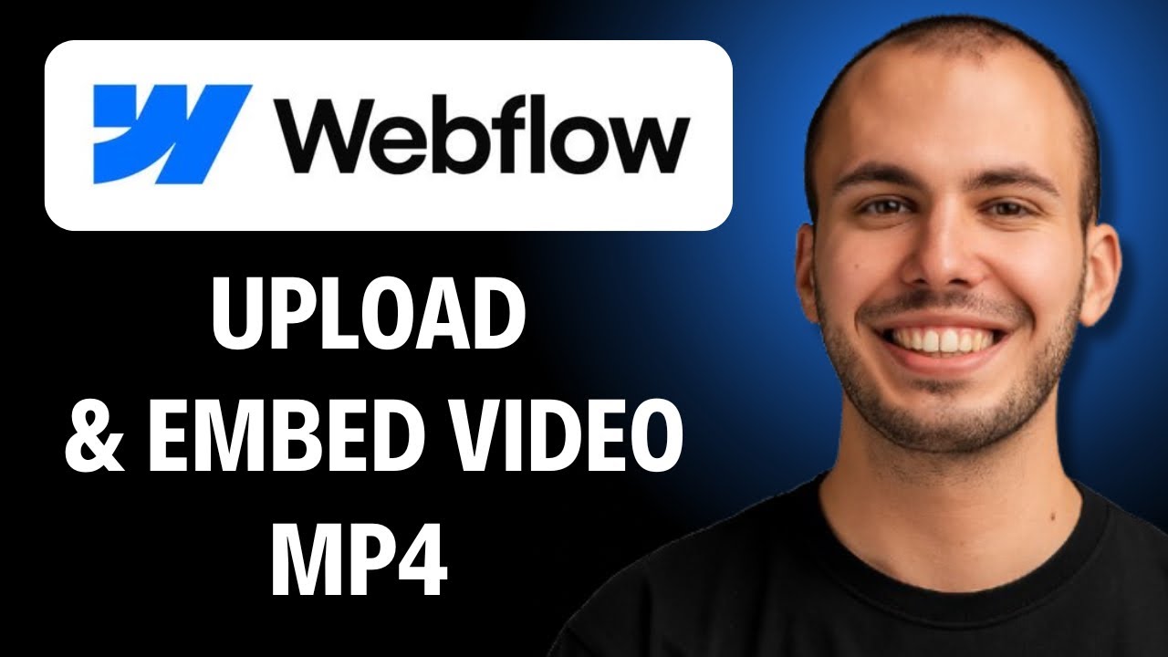 Webflow: How to Upload and Embed Video (MP4, YouTube, Backgrounds) [2026 GUIDE]