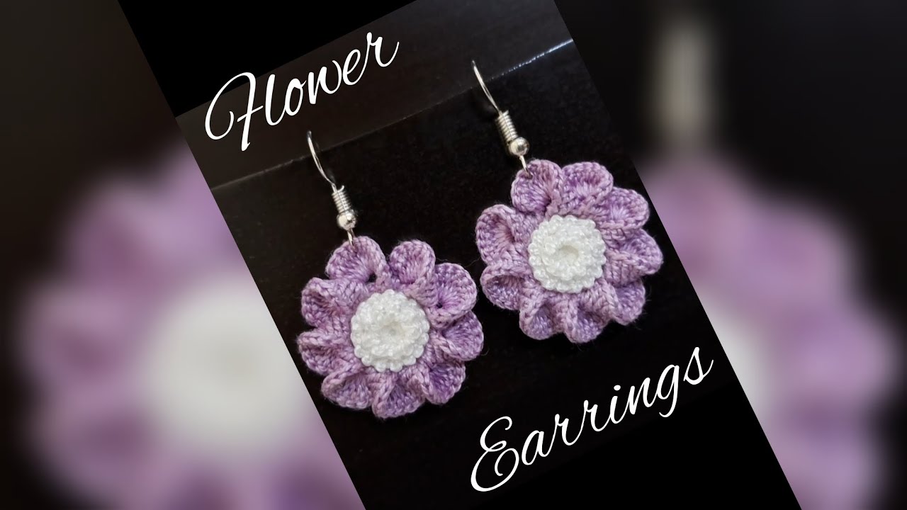 HOW TO MAKE FLOWER EARRINGS | CROCHET FLOWER EARRINGS | FLOWER EARRINGS