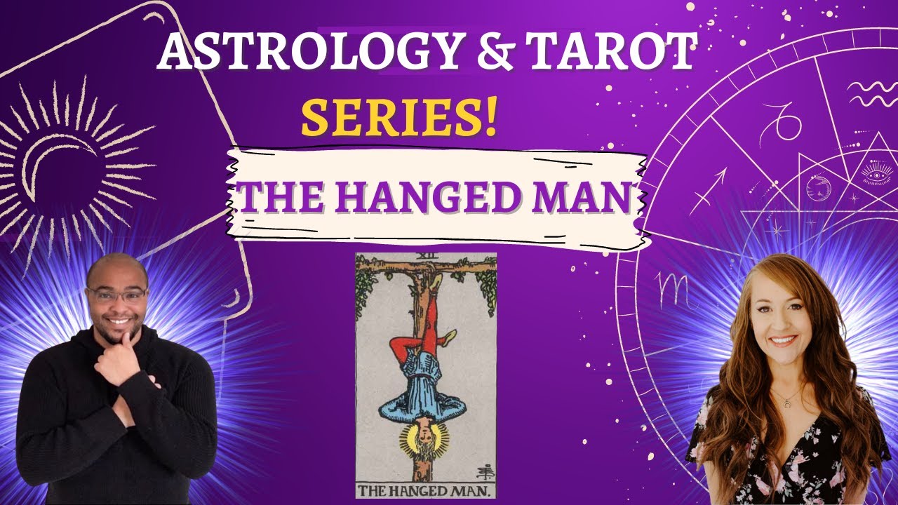The HANGED MAN Tarot card and Astrology ! #AstrologyWithHeather #ReydiantReality #astrologyandtarot
