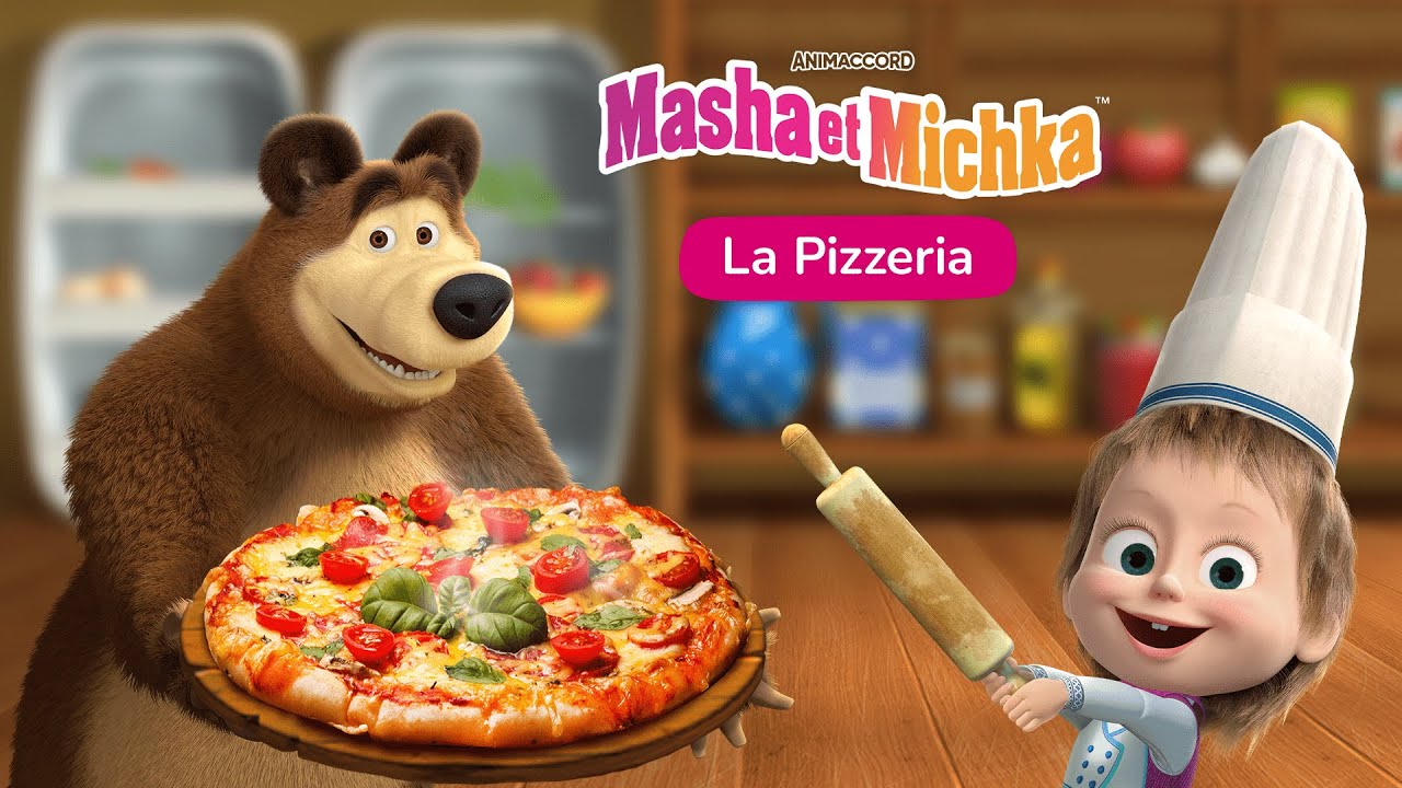Masha et Michka La Pizzeria