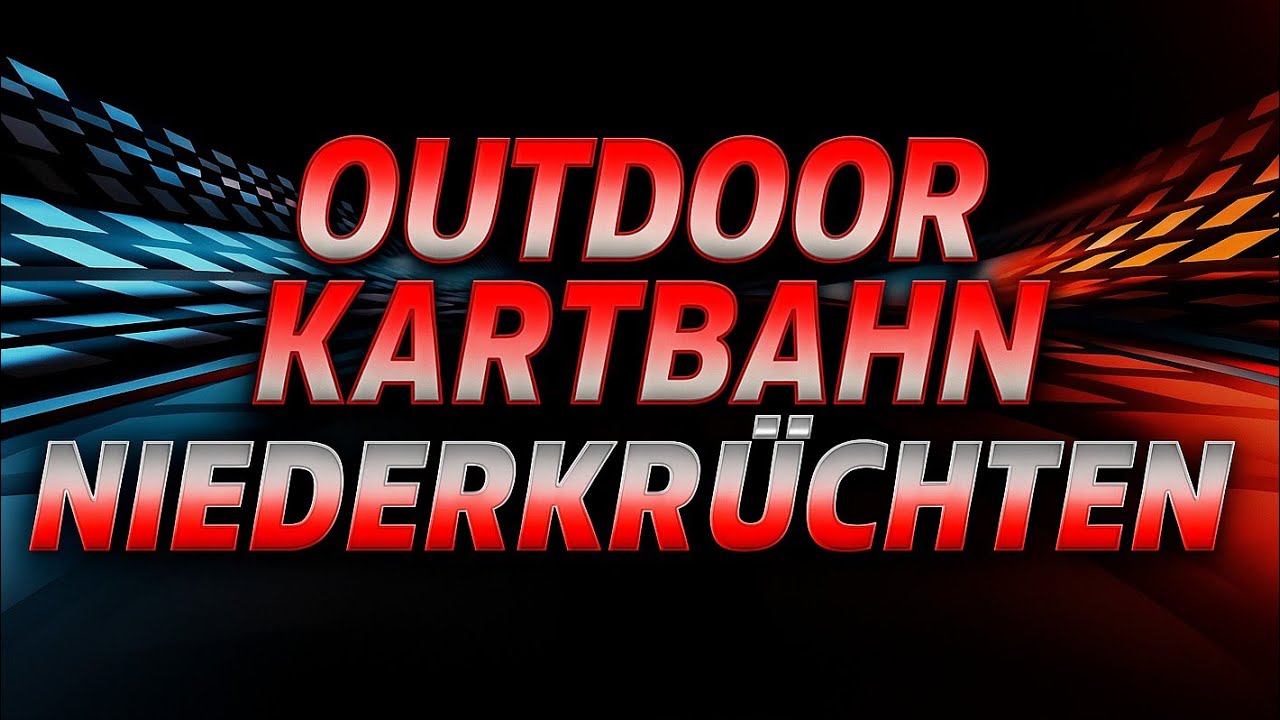 Outdoor Kartbahn Niederkrüchten / 10 Runden Qualifikation - 40 Runden Rennen / Part 2