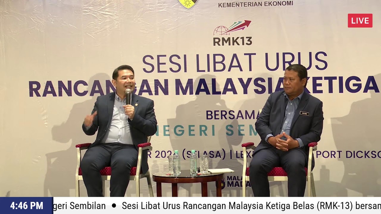 SESI LIBAT URUS RANCANGAN MALAYSIA KETIGABELAS (RMK-13) BERSAMA KERAJAAN NEGERI SEMBILAN