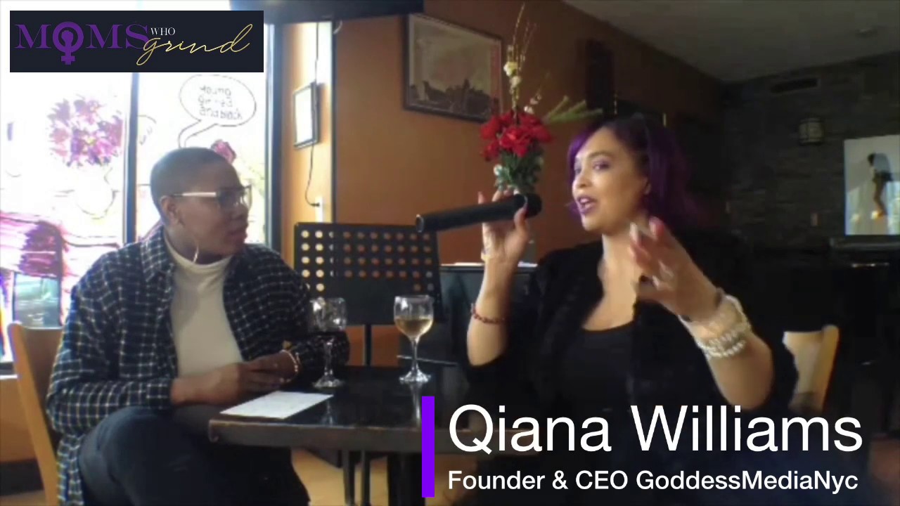 Mom's Who Grind  Intimate Conversations E#1 Qiana 
