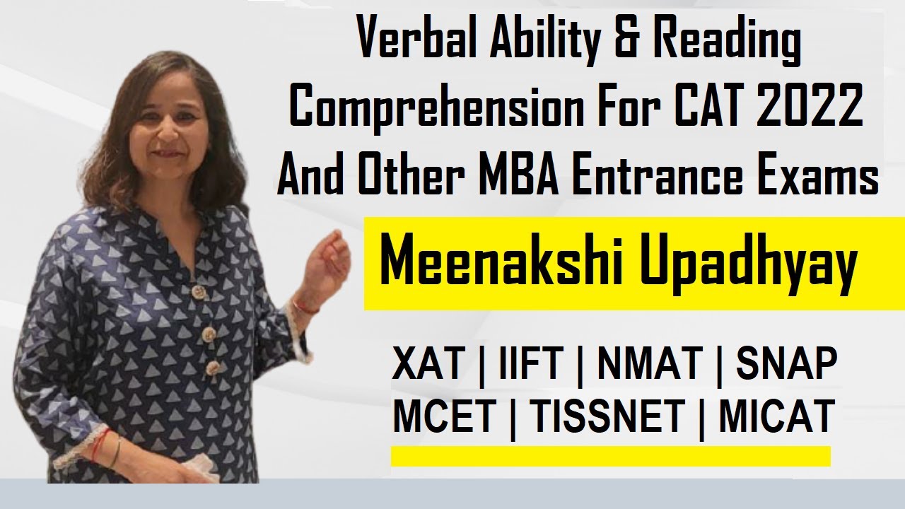 How To Prepare VA & RC For CAT 2022 And Other MBA Entrance Exams | Meenakshi Upadhyay