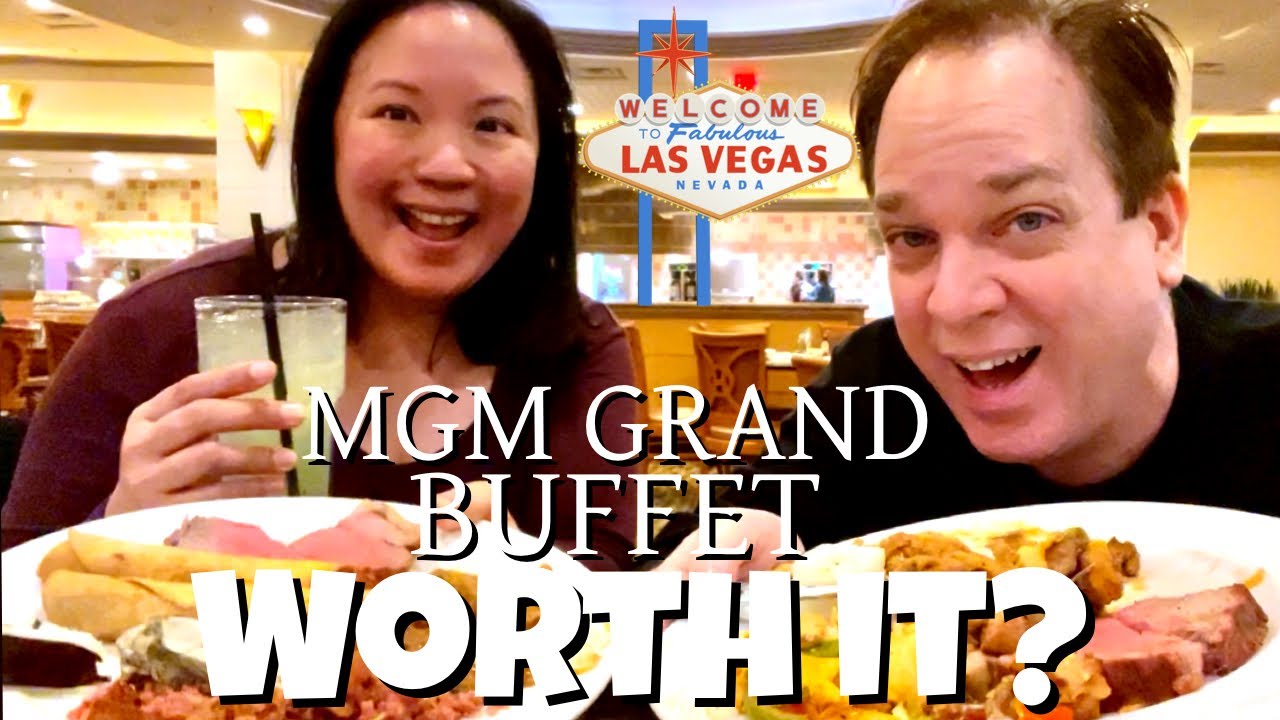 Is the MGM Las Vegas Buffet Worth It?