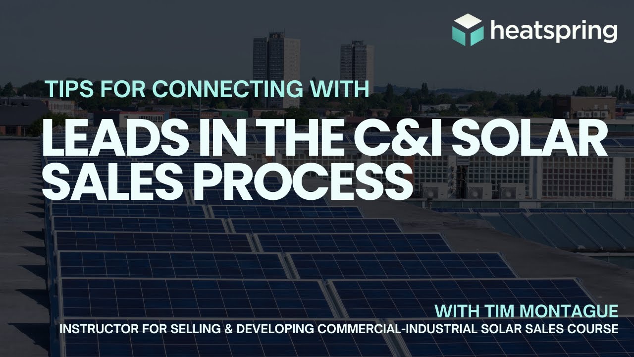 Tips for Connecting with Leads in the C&I Solar Sales Process