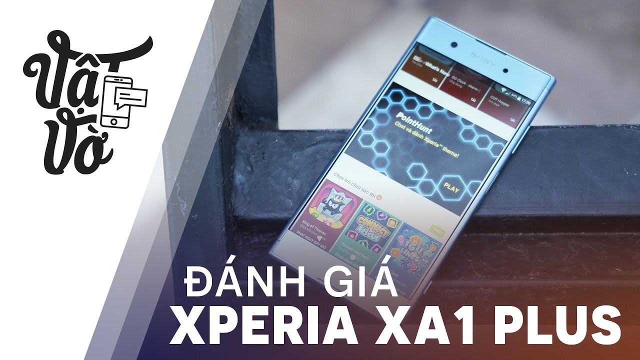 Đánh giá smartphone tầm trung tốt nhất của Sony: Xperia XA1 Plus