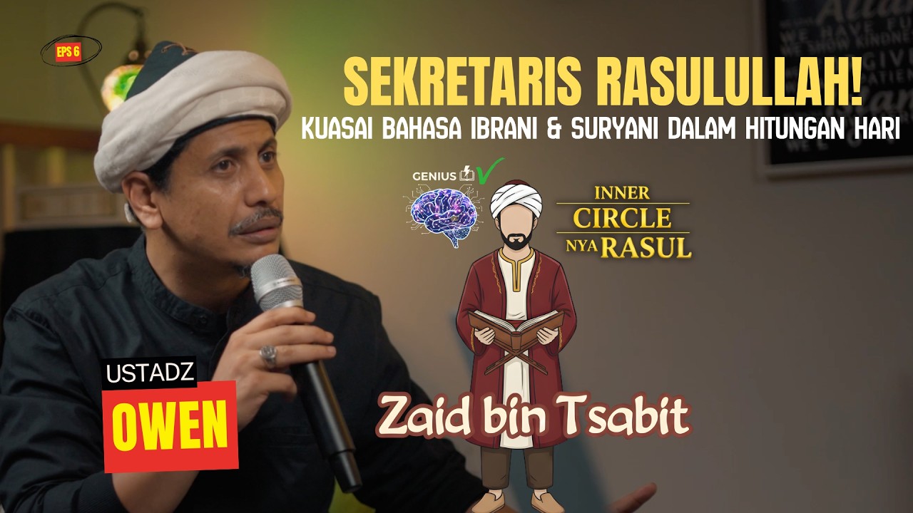 PENULIS WAHYU & PAKAR WARIS! Kisah Sahabat Rasul Zaid bin Tsabit | ICR Eps 6