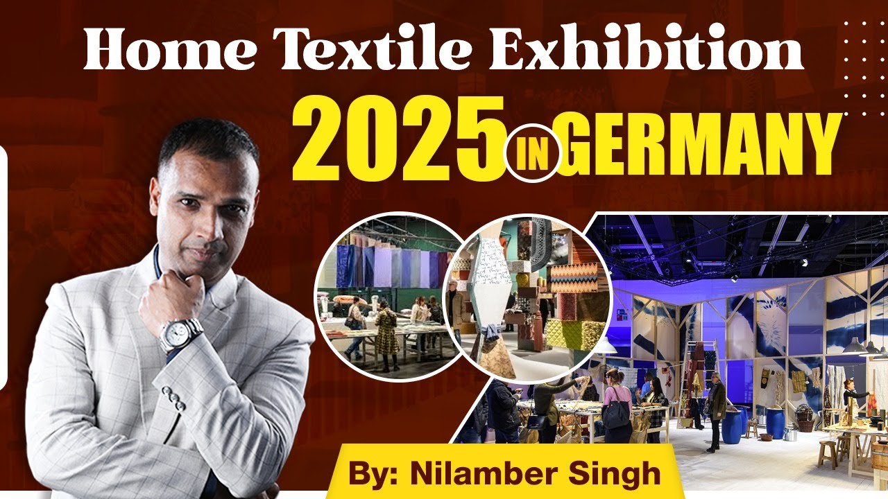 Textile Exhibition in Germany (HEIMTEXTIL 2025) | Messe Frankfurt | BY Nilamber Singh.