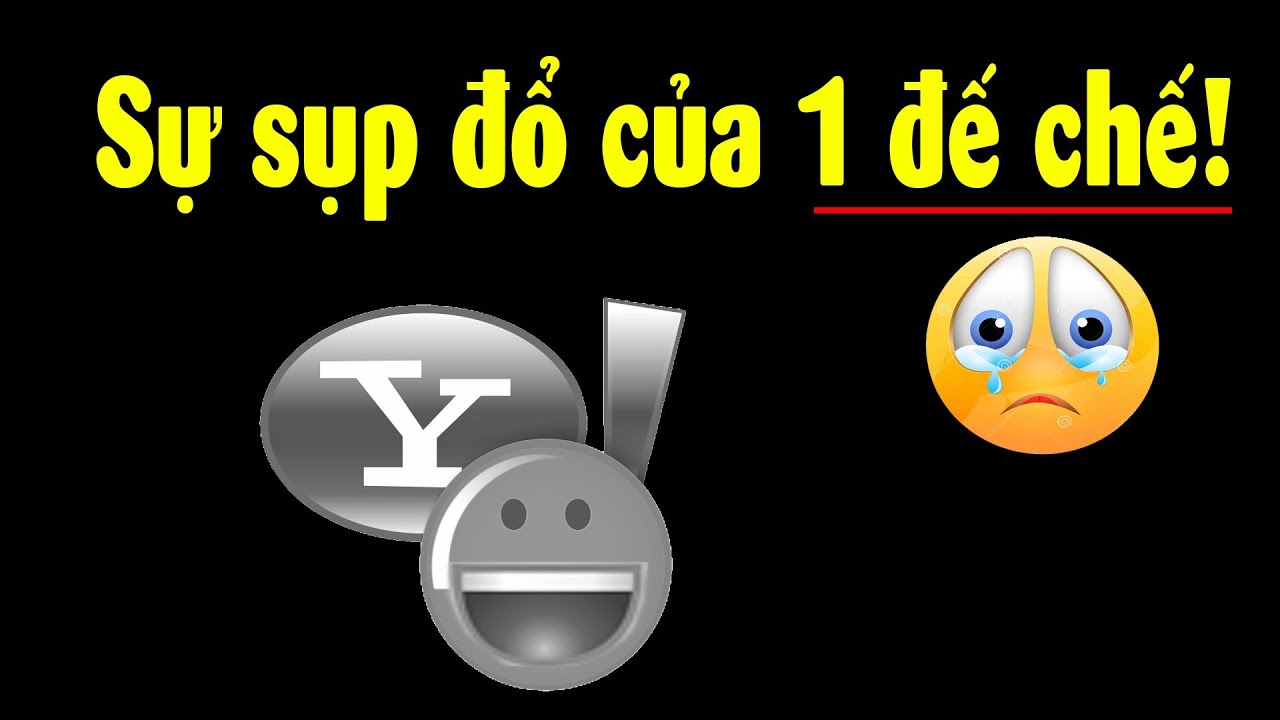 Sai lầm đắt giá khiến Yahoo! phải nhận cái kết thảm