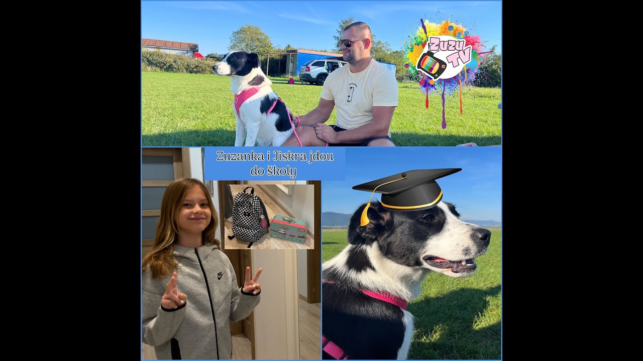 ZuzuTV FAMILY VLOG - Do školy jde Zuzanka i Jiskra 👨‍🎓🦮