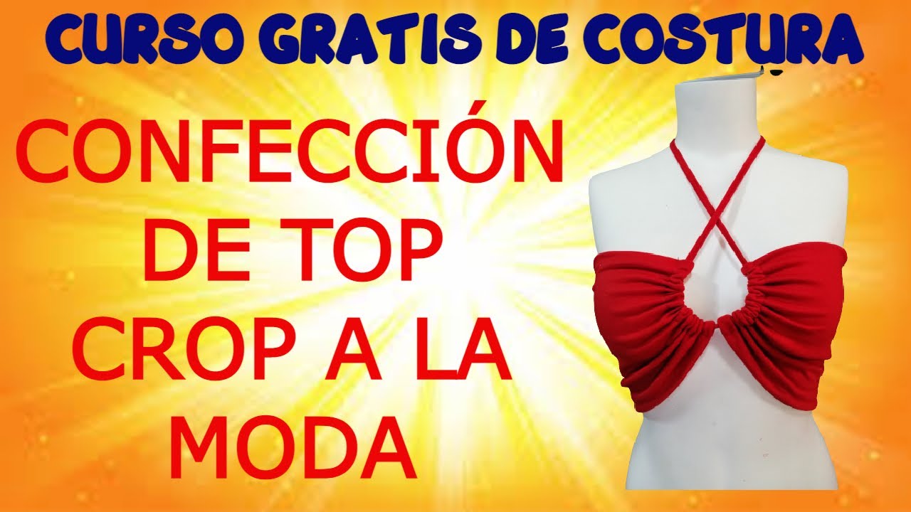 COMO CONFECCIONAR UNA TOP CROP A LA MODA