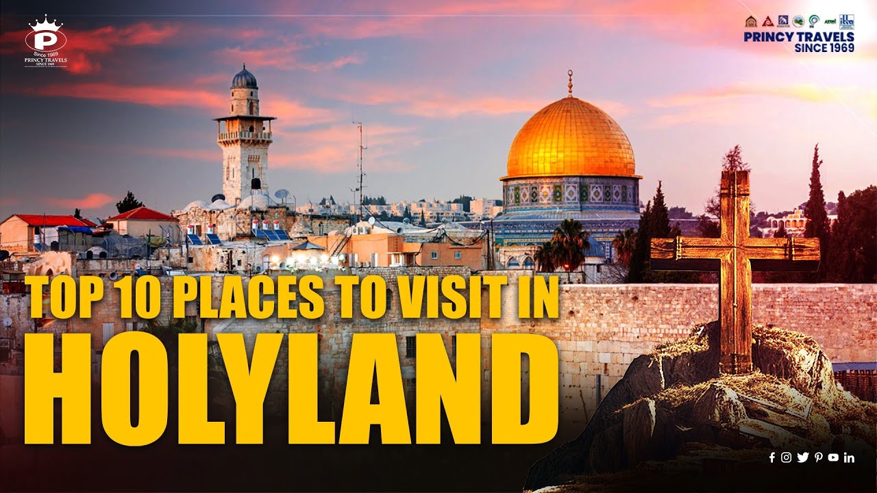 Top 10 Places to Visit in Holyland Tour Package | JORDAN | ISRAEL | PALESTINE | EGYPT