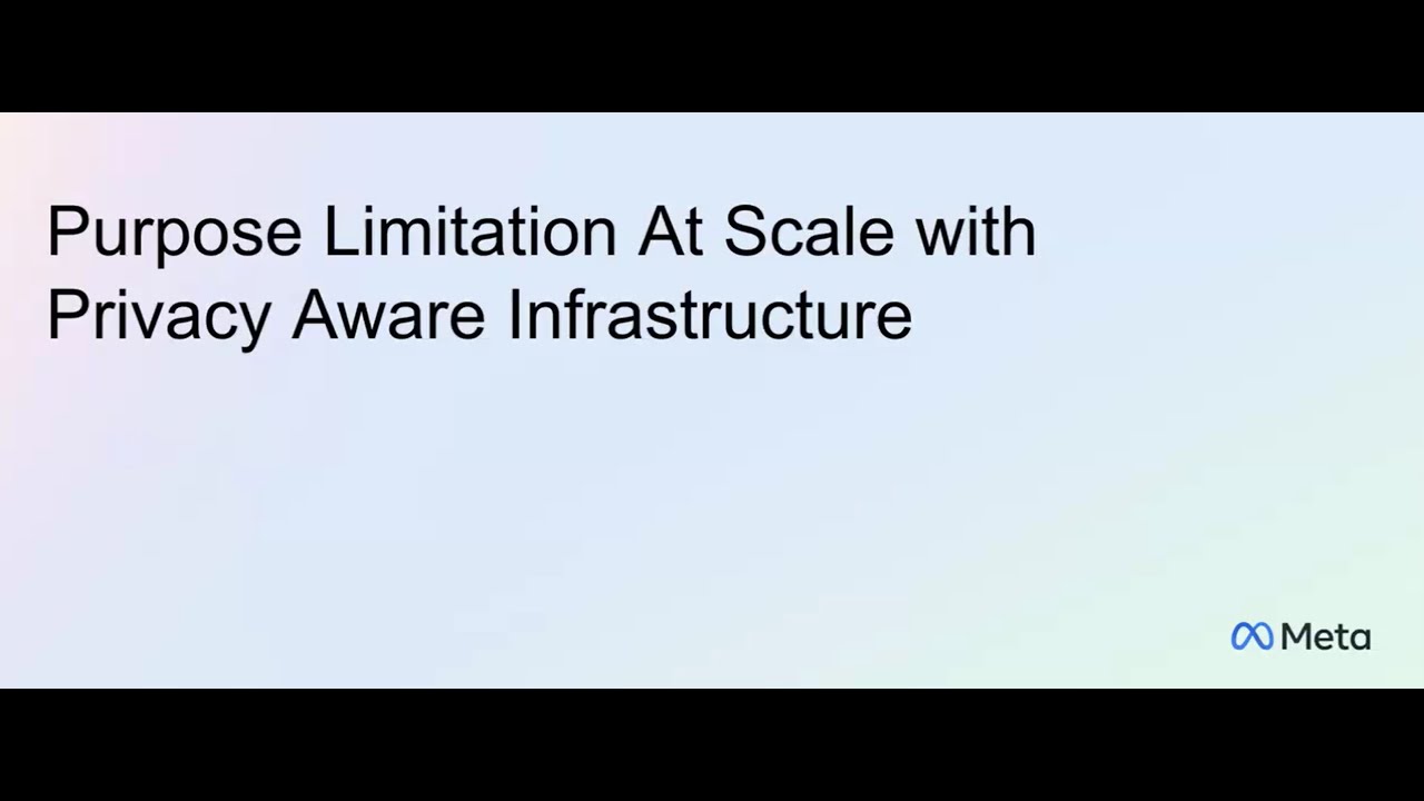 Feducation Series, Purpose Limitation At Scale with Privacy Aware Infrastructure, Amritha Raghunath