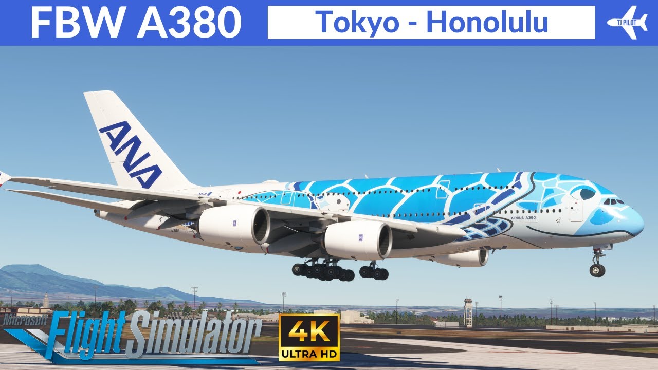 [MSFS] FBW A380 All Nippon Airways | Tokyo to Honolulu | Full flight | 4K Ultra HD