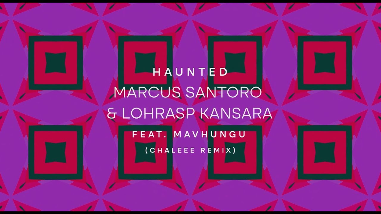 Marcus Santoro & Lohrasp Kansara ft. Mahvungu - 