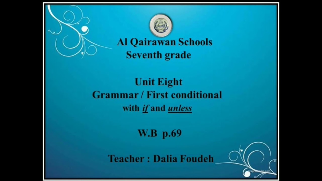Grammar. First conditional u8 WB 69 Seventh grade