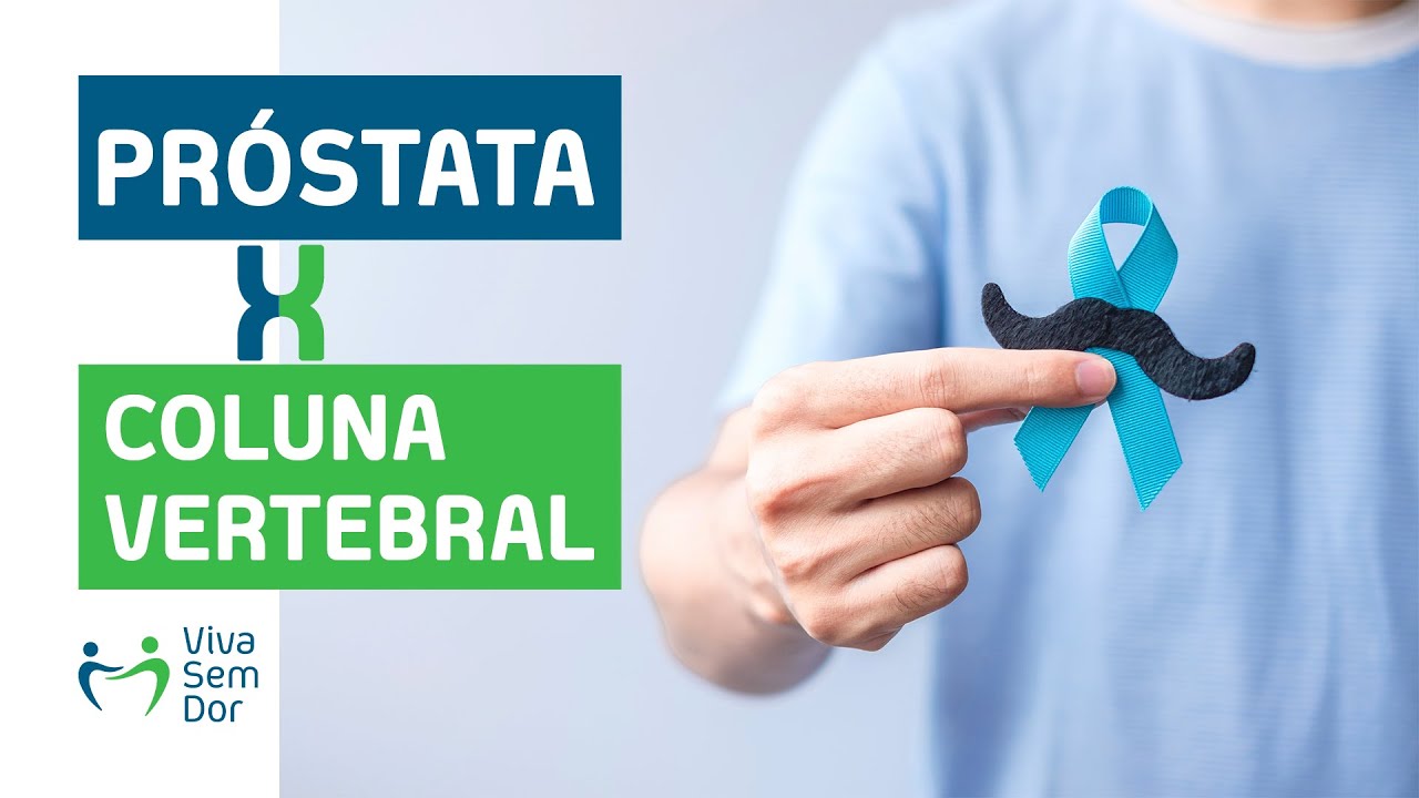 Aumento da próstata tem relação com problemas na coluna Vertebral?