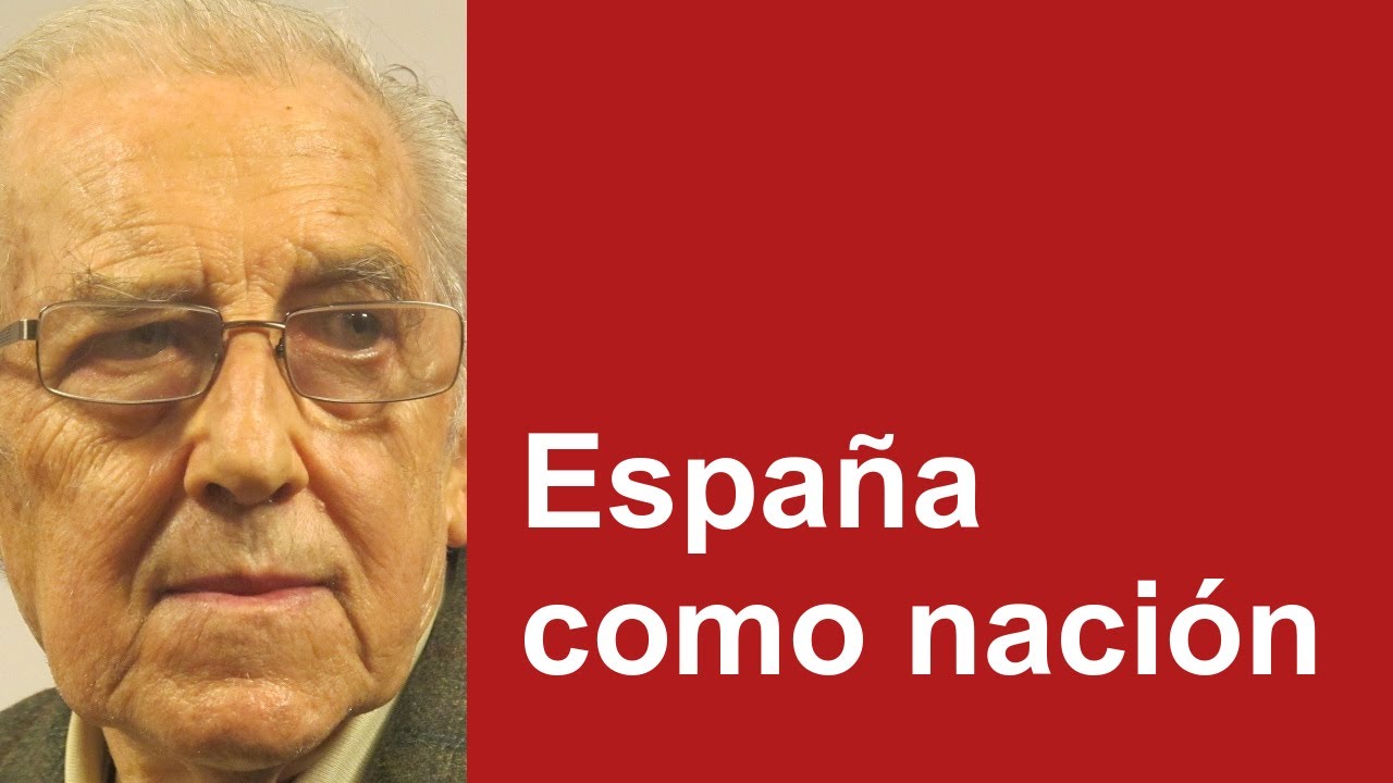 Gustavo Bueno - España como nación - fragmentos