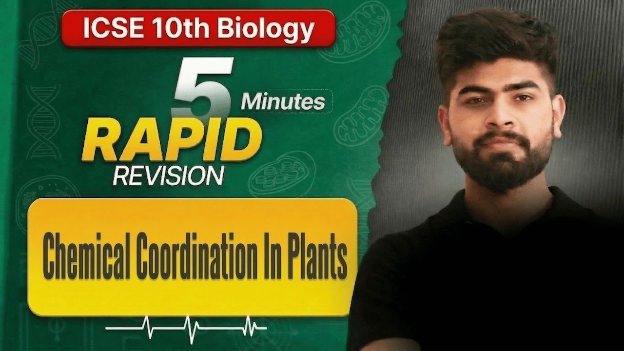 🔥 Chemical Coordination In Plants in 5 Minutes | One Shot | ICSE Class 10th Biology | ICSE 2026