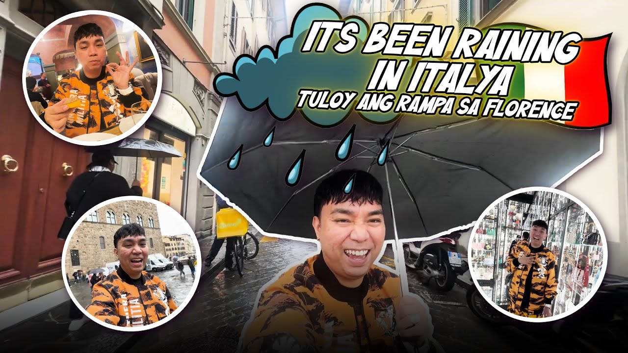 ITS BEEN RAINING IN ITALYA (TULOY ANG RAMPA SA FLORENCE) | CHAD KINIS VLOGS