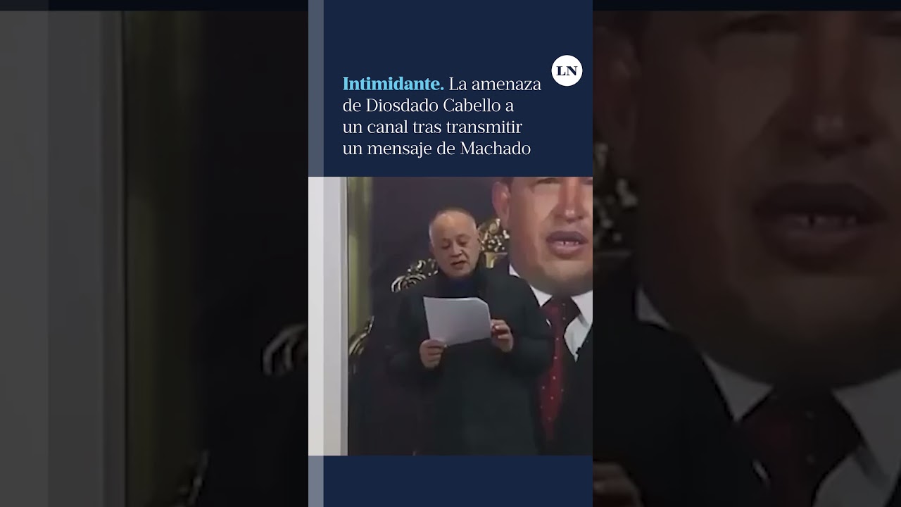 El intimidante mensaje de Diosdado Cabello a un canal que transmiti&oacute; declaraciones de Machado