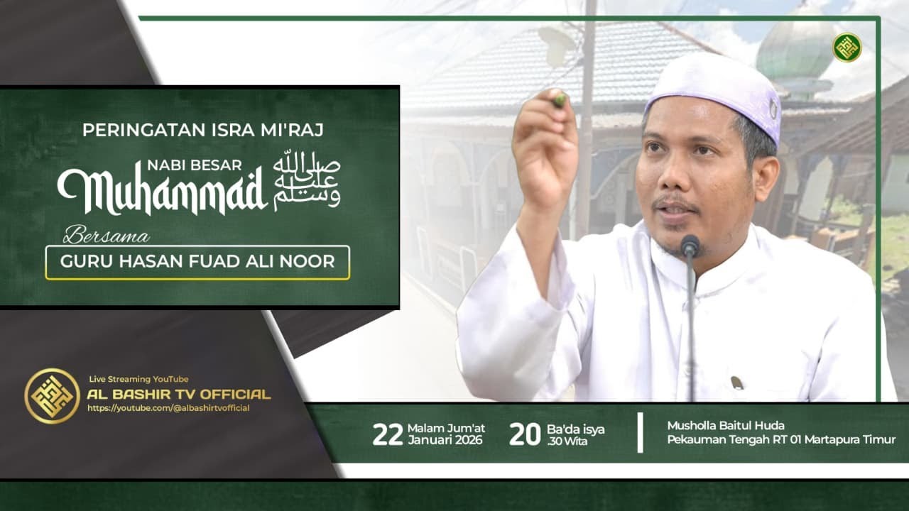 PERINGATAN ISRA MI'RAJ  NABI MUHAMMAD SAW | MUSHOLLA BAITAL HUDA PEKAUMAN  [ 22 JANUARI 2026 ]