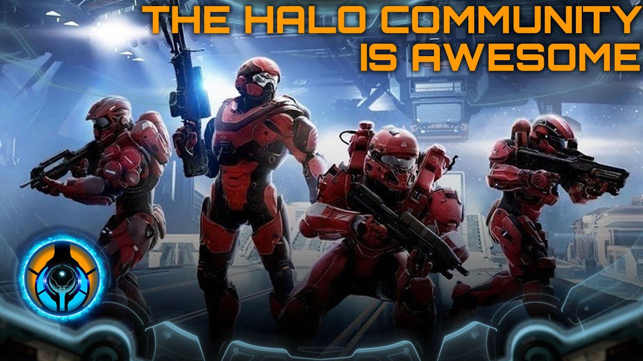 The Halo Community is Awesome