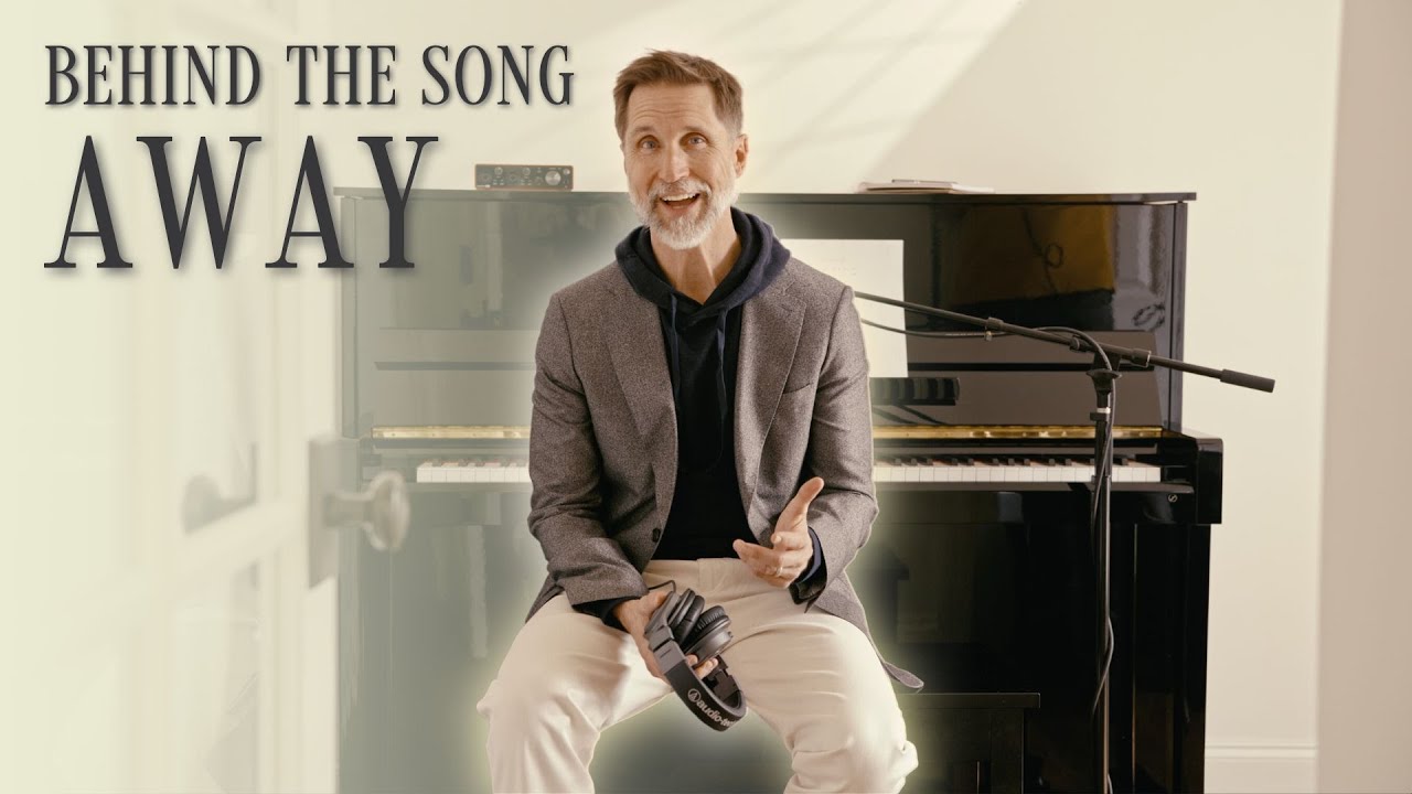 The Story Behind The Song: Away by Scott Gray
