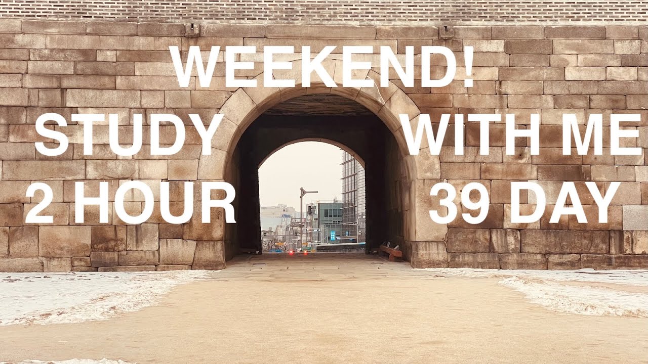 주말 직장인 2시간 스터디윗미 (39일째) / 2 HOUR, + bgm #studywithme