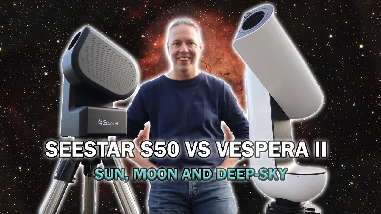 Обзор смарт-телескопов Seestar S50 и Vespera II
