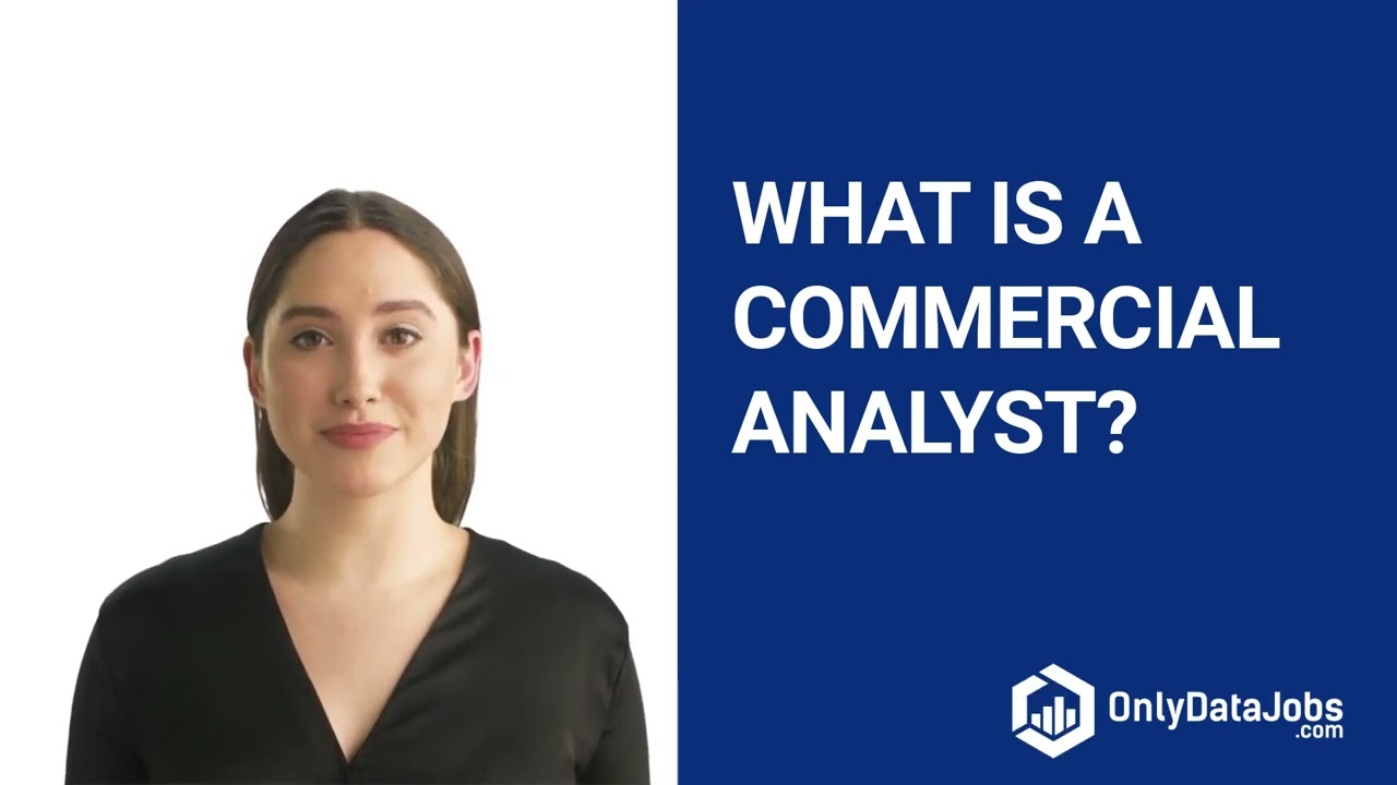 Commercial Analyst Job Description
