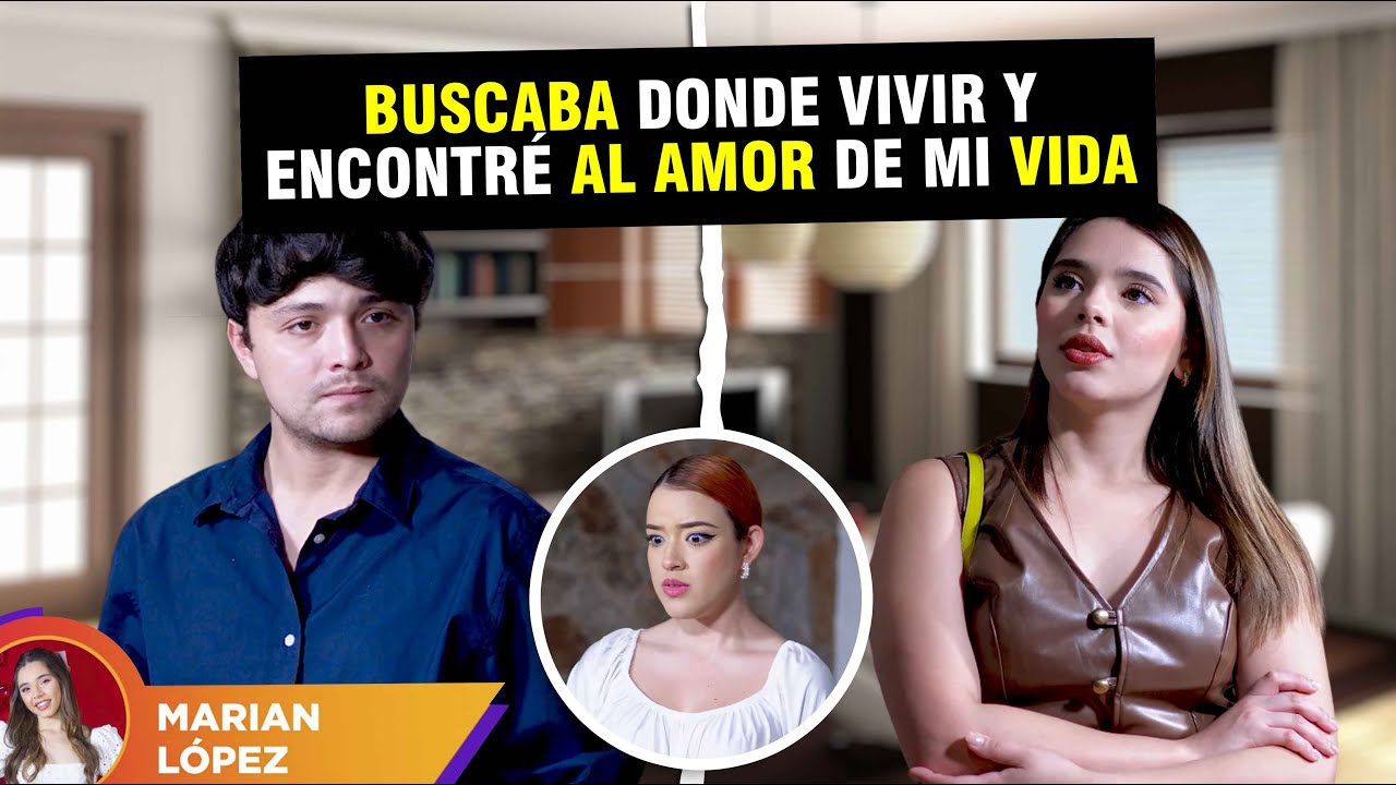Buscaba donde vivir y encontr&eacute; al amor de mi vida