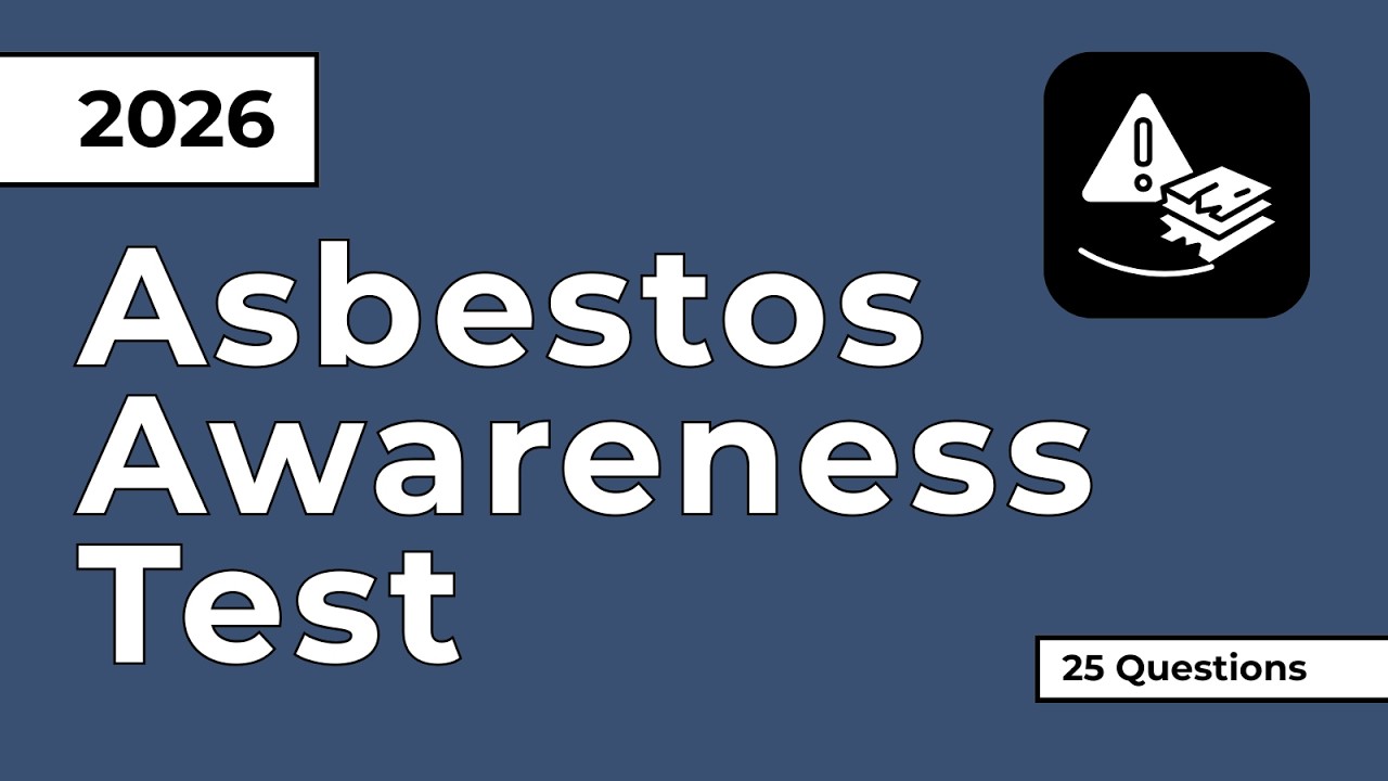 Asbestos Awareness Practice Test 2026 | 25 Questions
