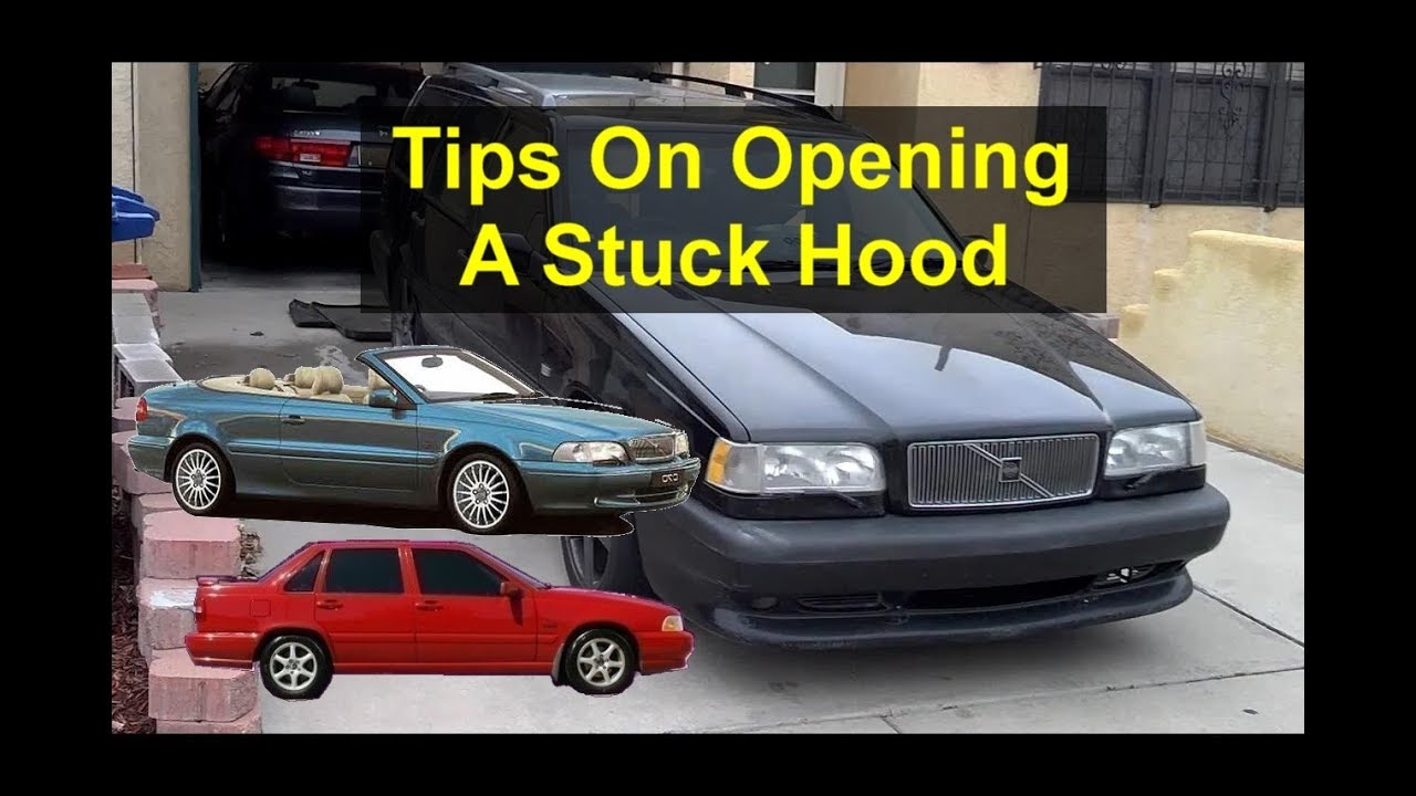 Как открыть застрявший капот на автомобилях Volvo S70, V70, C70, 850 и т. д. P80. - VOTD